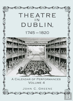 Bertrand.pt - Theatre In Dublin, 1745-1820