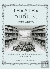 Theatre In Dublin, 1745â€“1820