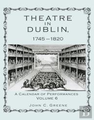 Theatre In Dublin, 1745â€“1820