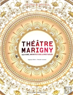 Bertrand.pt - Théâtre Marigny : Histoire, Architecture Et Spectacles