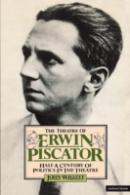 Theatre Of Erwin Piscator