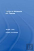 Theatre Of Movement And Gesture
