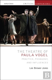 Theatre Of Paula Vogel