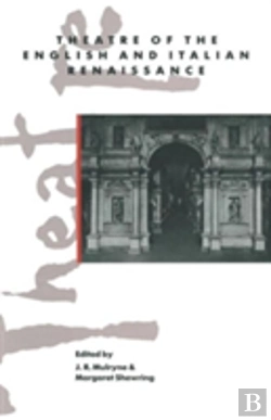 Bertrand.pt - Theatre Of The English And Italian Renaissance