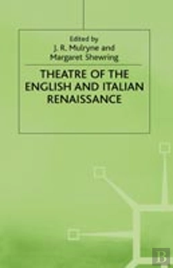Bertrand.pt - Theatre Of The English And Italian Renaissance