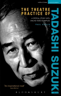 Bertrand.pt - Theatre Practice Of Tadashi Suzuki