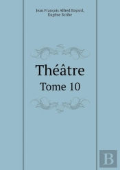 Theatre Tome 10