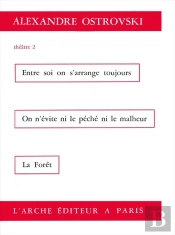 Théâtre Tome 2 Ostrovski
