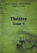 Theatre Tome 9
