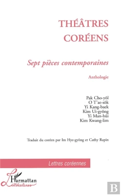 Bertrand.pt - Théâtres Coréens ; Sept Pièces Contemporaines