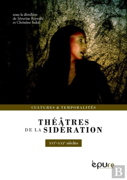 Bertrand.pt - Théâtres De La Sidération (Xvie-Xxie Siècles)