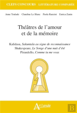 Bertrand.pt - Théâtres De L'Amour Et De La Mémoire : Kalidasa, Sakuntala Au Signe De Reconnaissance ; Shakespeare, Le Songe D'Une Nuit D'Été
