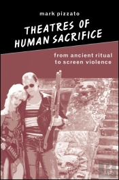 Theatres Of Human Sacrifice