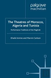 Theatres Of Morocco, Algeria And Tunisia