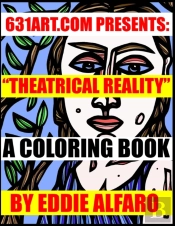 Theatrical Reality: A Coloring Book