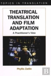 Theatrical Translation And Film Adaptation