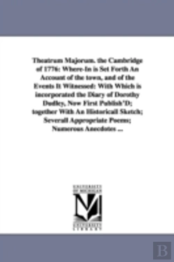 Bertrand.pt - Theatrum Majorum. The Cambridge Of 1776