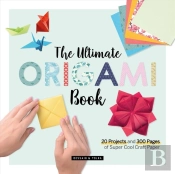 Theâ Ultimate Origami Book