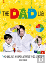 Thedadlab: 40 Quick, Fun And Easy Activities To Do At Home