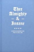 Thee Almighty & Insane: Chicago Gang Business Cards From The 1970s & 1980s