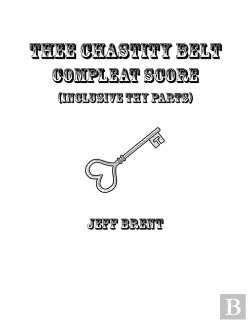Bertrand.pt - Thee Chastity Belt Compleat Score
