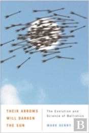 Their Arrows Will Darken The Sun