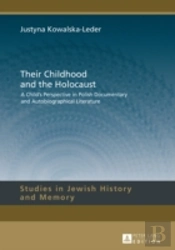 Their Childhood And The Holocaust