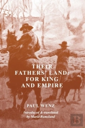 Their Fathers' Land: For King And Empire