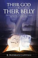 Their God Is Their Belly!