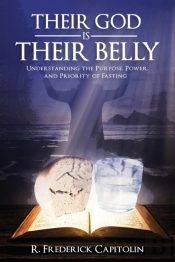 Their God Is Their Belly!