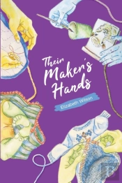 Their Maker'S Hands