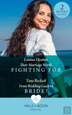 Bertrand.pt - Their Marriage Worth Fighting For / From Wedding Guest To Bride?