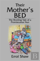 Their Mother'S Bed
