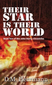 Their Star Is Their World: Book Two Of T