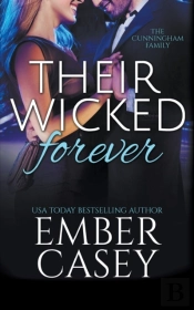Their Wicked Forever  The Cunningham Fam