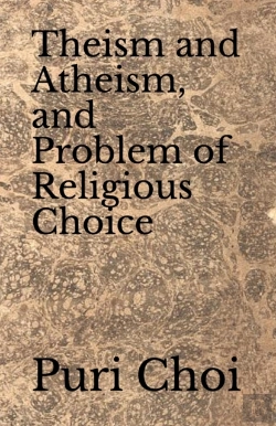 Bertrand.pt - Theism And Atheism, And Problem Of Religious Choice