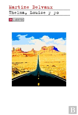 Bertrand.pt - Thelma, Louise Y Yo
