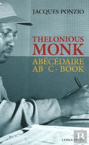 Thelonious Monk - Abecedaire