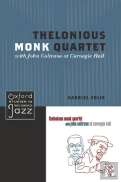 Thelonious Monk Quartet With John Coltrane At Carnegie Hall