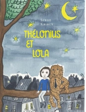 Thélonius Et Lola