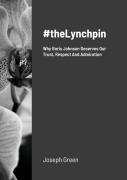 #Thelynchpin