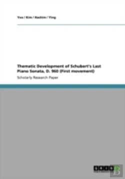 Bertrand.pt - Thematic Development Of Schubert'S Last Piano Sonata, D. 960 (First Movement)