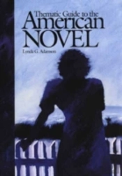 Thematic Guide To The American Novel