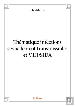 Bertrand.pt - Thematique Infections Sexuellement Transmissibles Et Vih/Sida