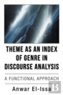Theme As An Index Of Genre In Discourse Analysis