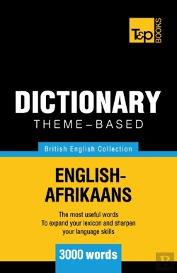 Bertrand.pt - Theme-Based Dictionary British English-Afrikaans - 3000 Words