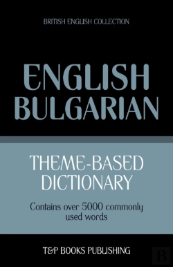 Bertrand.pt - Theme-Based Dictionary British English-Bulgarian - 5000 Words