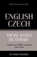 Theme-Based Dictionary British English-Czech - 3000 Words