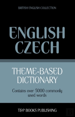 Bertrand.pt - Theme-Based Dictionary British English-Czech - 5000 Words