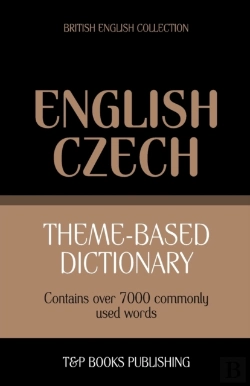 Bertrand.pt - Theme-Based Dictionary British English-Czech - 7000 Words